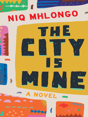 cover image of The City is Mine